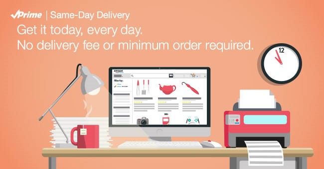 Same-day delivery is what customers want Amazon Prime graphic ad on a work desk.