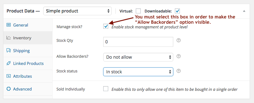 Creating Products in WooCommerce - Allow Backorders A screenshot showing how to enable backorders in WooCommerce